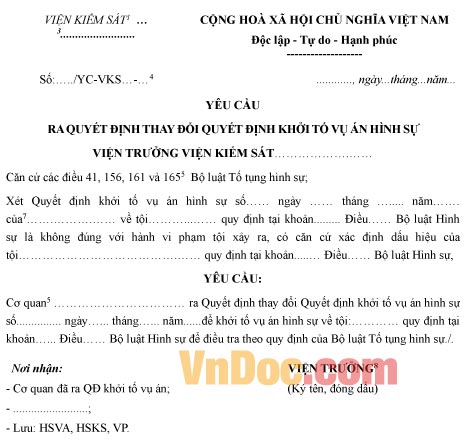 Mẫu số 16 HS Yêu cầu ra quyết định thay đổi quyết định khởi tố vụ án