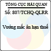 Công văn 807/2013/TCHQ-QLRR