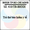 Thông báo 410/2013/TB-BHXH