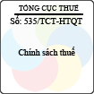 Công văn 535/2013/TCT-HTQT
