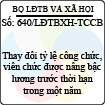 Công văn 640/LĐTBXH-TCCB