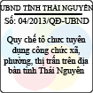 Quyết định 04/2013/QĐ-UBND của UBND tỉnh Thái Nguyên