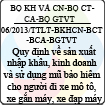Thông tư liên tịch 06/2013/TTLT-BKHCN-BCT-BCA-BGTVT