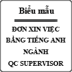 Đơn xin việc bằng tiếng Anh - QC Supervisor