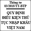 Thông tư quy định điều kiện, thủ tục nhập quốc tịch Việt Nam số 03/2015/TT-BTP