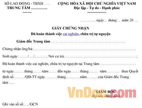 Mẫu Giấy Chứng Nhận Đã Hoàn Thành Cai Nghiện, Chữa Trị Tự Nguyện