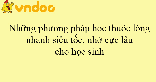 Có những phương pháp nào để học thuộc nhanh môn Giáo dục Công dân?
