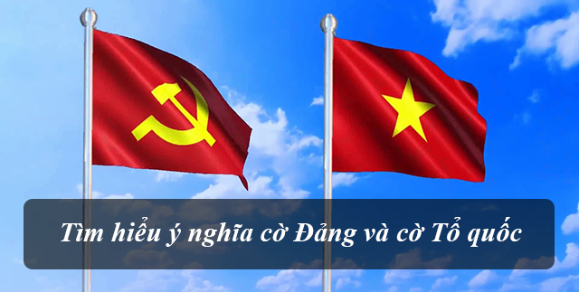 Ý nghĩa - Cùng khám phá ý nghĩa sâu sắc của cờ đảng và cờ Tổ quốc, hai lá cờ thể hiện lòng yêu nước và tình yêu đối với đảng cộng sản. Tại đây, chúng ta sẽ được hướng dẫn cách treo cờ đúng cách để thể hiện tình cảm của mình với đất nước. Hãy đến và khám phá ngay!