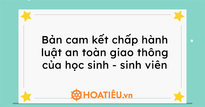 Cam kết những gì trong bản cam kết an toàn giao thông?
