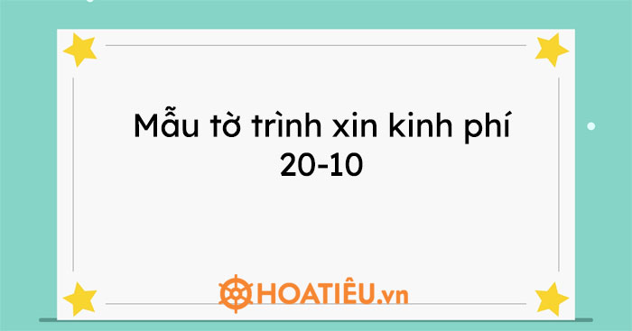 Mẫu Tờ Trình Xin Kinh Phí 2010 Năm 2024 Mới Nhất 5 Mẫu Hoatieuvn