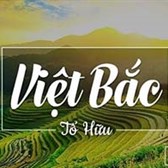 Top 6 mẫu cảm nhận bài thơ Việt Bắc hay chọn lọc