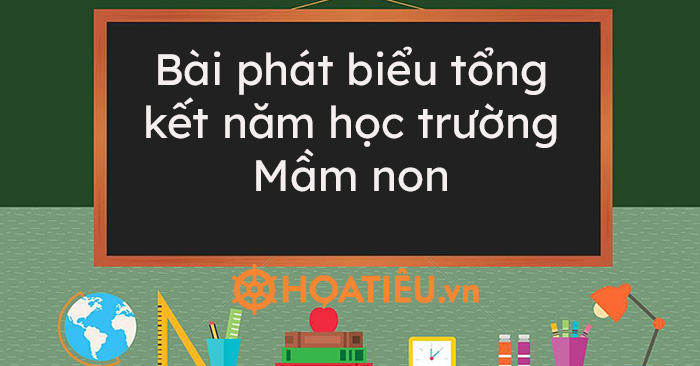 bài phát biểu tổng kết mầm non