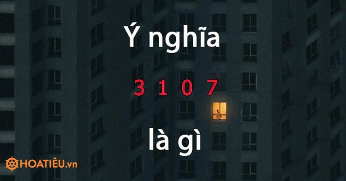 3 1 0 7 là gì và xuất hiện ở đâu? 
