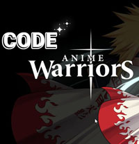 Code Anime Warrior