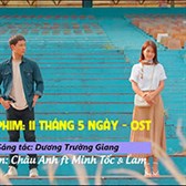 Lời bài hát 11 Tháng 5 Ngày - Nguyễn Đặng Châu Anh