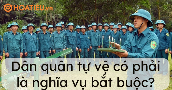 Quy định về dân quân tự vệ