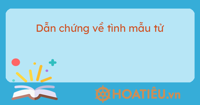 Dẫn Chứng Về Tình Mẫu Tử - Ví Dụ Về Tình Mẫu Tử Trong Cuộc Sống