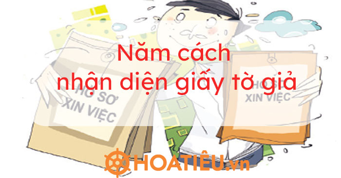 Năm cách nhận diện giấy tờ giả - Cách nhận biết con dấu giả - HoaTieu.vn