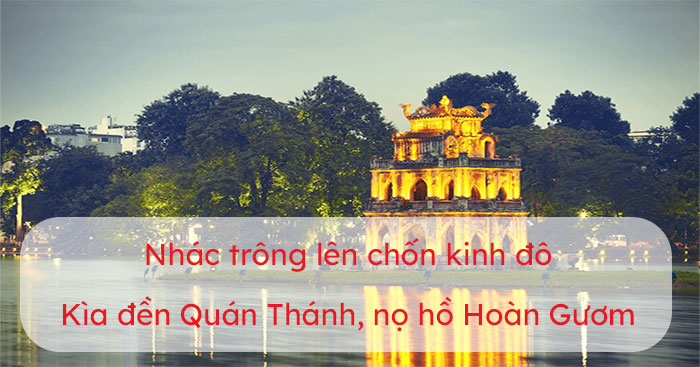 Những câu ca dao tục ngữ hay nhất về Hà Nội