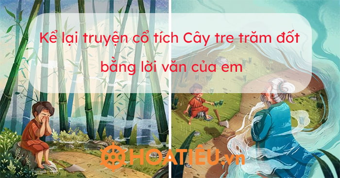 30 bộ truyện cổ tích Việt Nam hay nhất cho bé thích mê