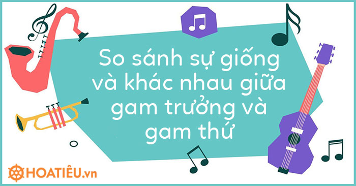 Gam có liên quan đến hợp âm và điệu nhạc trong đệm hát không?