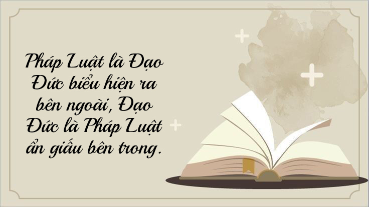 Danh ngôn hay về ngày Pháp luật Việt Nam