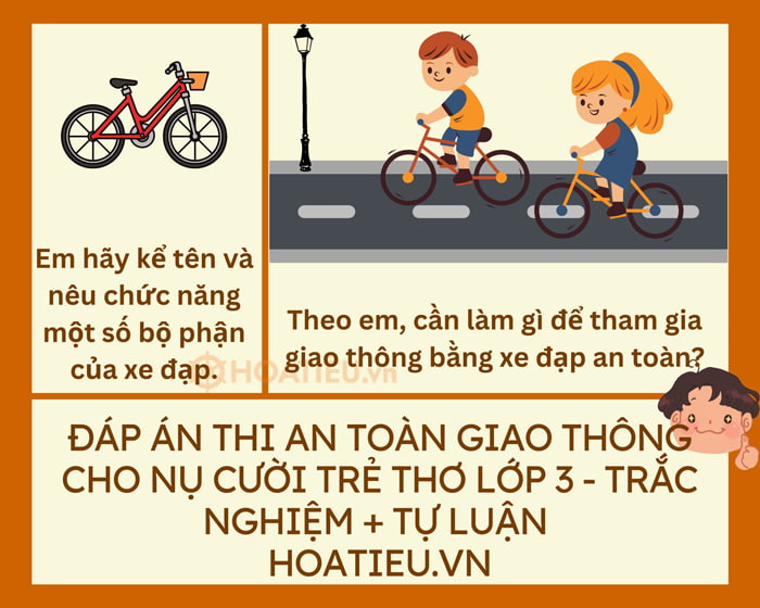 Đáp Án An Toàn Giao Thông Cho Nụ Cười Trẻ Thơ Lớp 3 Năm 2022-2023