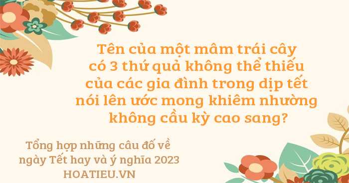 Tổng hợp những câu đố về ngày Tết hay và ý nghĩa 2023