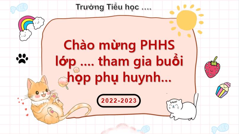 Mẫu powerpoint họp phụ huynh cuối năm