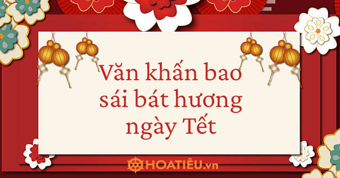 Văn khấn bao sái bát hương