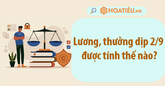Quy định về tiền lương ngày nghỉ Quốc khánh 2/9