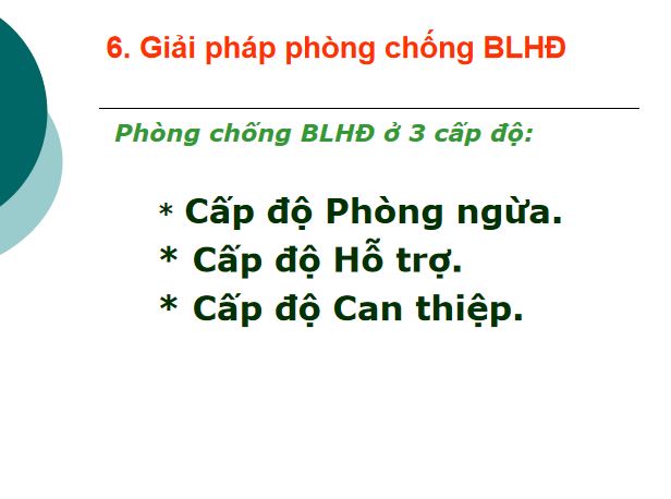 Powerpoint Phòng chống bạo lực học đường - Giải pháp phòng chống BLHĐ