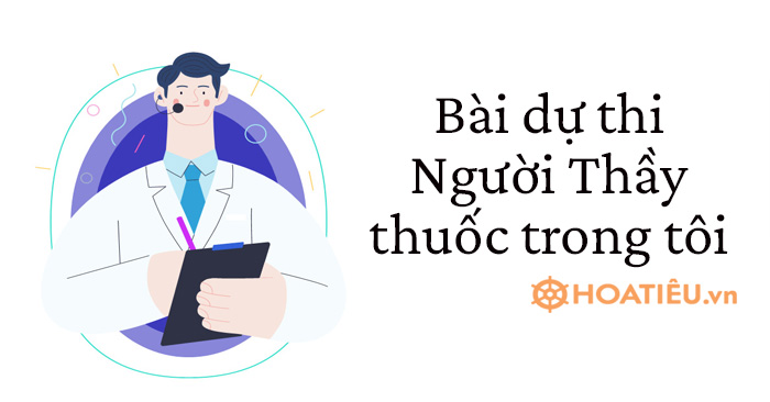 Mẫu bài dự thi Người Thầy thuốc trong tôi lần 2