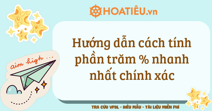 Công thức tính tỷ lệ phần trăm cơ bản là gì?
