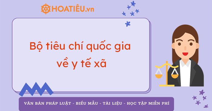 Quyết định QĐ BYT Bộ tiêu chí quốc gia về y tế xã giai đoạn đến năm