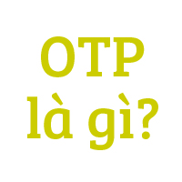 OTP là gì?