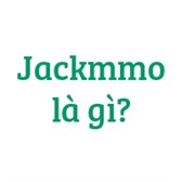 Jackmmo là gì? 