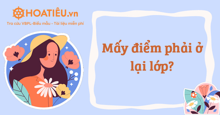 Mấy điểm ở lại lớp?