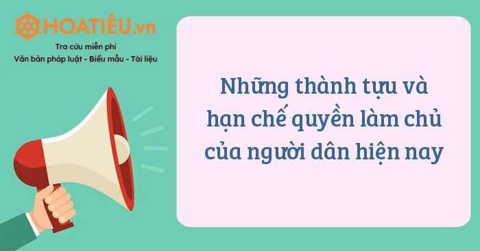 Những thành tựu và hạn chế quyền làm chủ của người dân hiện nay