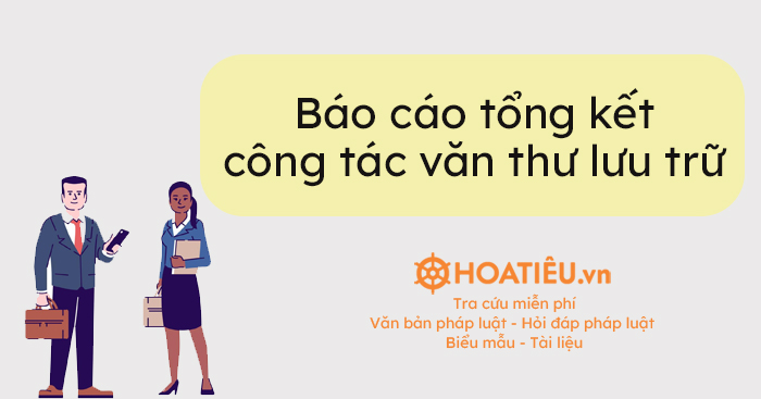 Mẫu báo cáo công tác văn thư, lưu trữ mo