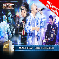 Lời bài hát Money Dream - Dlow, Strange H