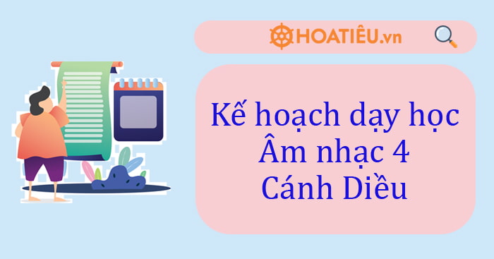 PPCT Âm nhạc lớp 4 Cánh Diều
