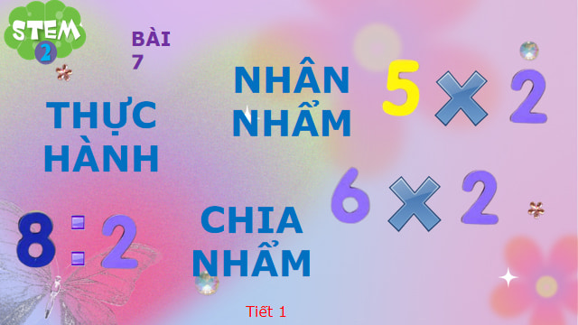 Giáo án PowerPoint STEM lớp 2