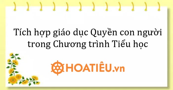 Kế Hoạch Tích Hợp Giáo Dục Quyền Con Người Trong Chương Trình Tiểu Học 