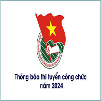 Lịch thi công chức Trung ương Đoàn TNCS Hồ Chí Minh năm 2024