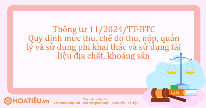 Tải Thông Tư 112024tt Btc Quy định Về Thu Phí Khai Thác Sử Dụng Tài Liệu địa Chất Khoáng Sản