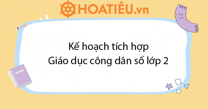 Kế hoạch tích hợp Giáo dục kỹ năng công dân số lớp 2