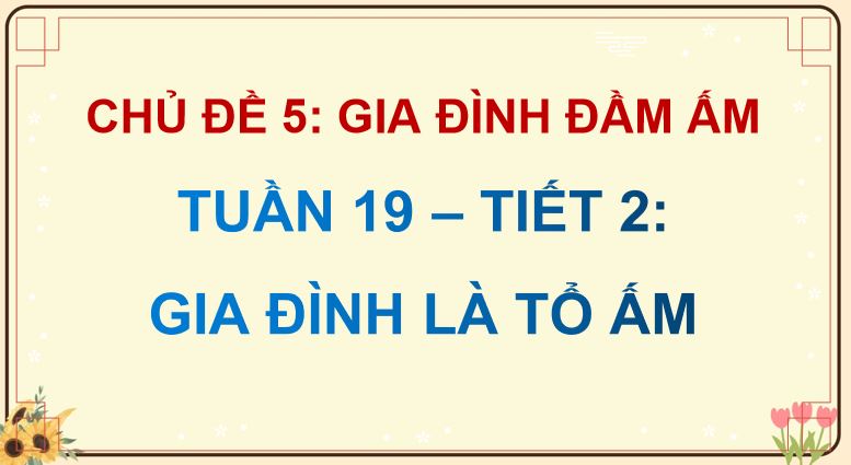 Giáo án PPT Hoạt động trải nghiệm 5 Kết nối tri thức học kì 2